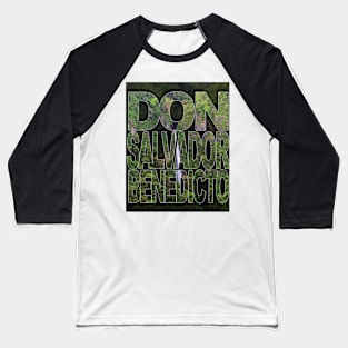 DON SALVADOR BENEDICTO Baseball T-Shirt